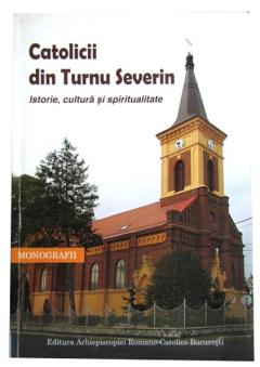 Catolicii din Turnul Severin