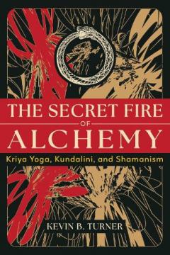 Secret Fire of Alchemy