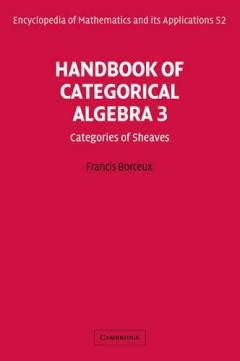 Handbook Of Categorical Algebra - Sheaf Theory