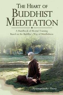 Heart of Buddhist Meditation