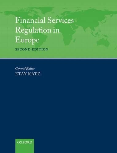 Financial Services Regulation In Europe