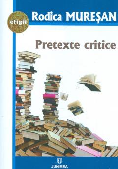 Pretexte critice