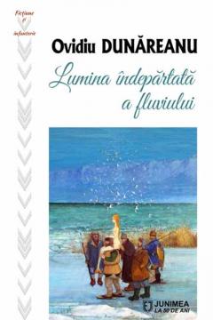 Lumina indepartata a fluviului