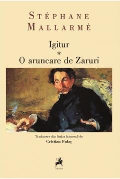 Igitur. O aruncare de Zaruri