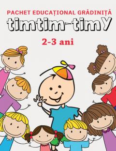 Pachet educational gradinita TimTim-Timy, 2-3 ani