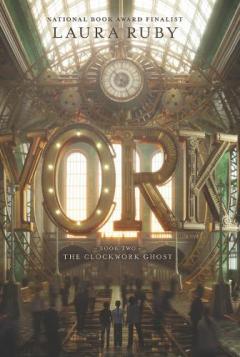 Coperta cărții York: The Clockwork Ghost