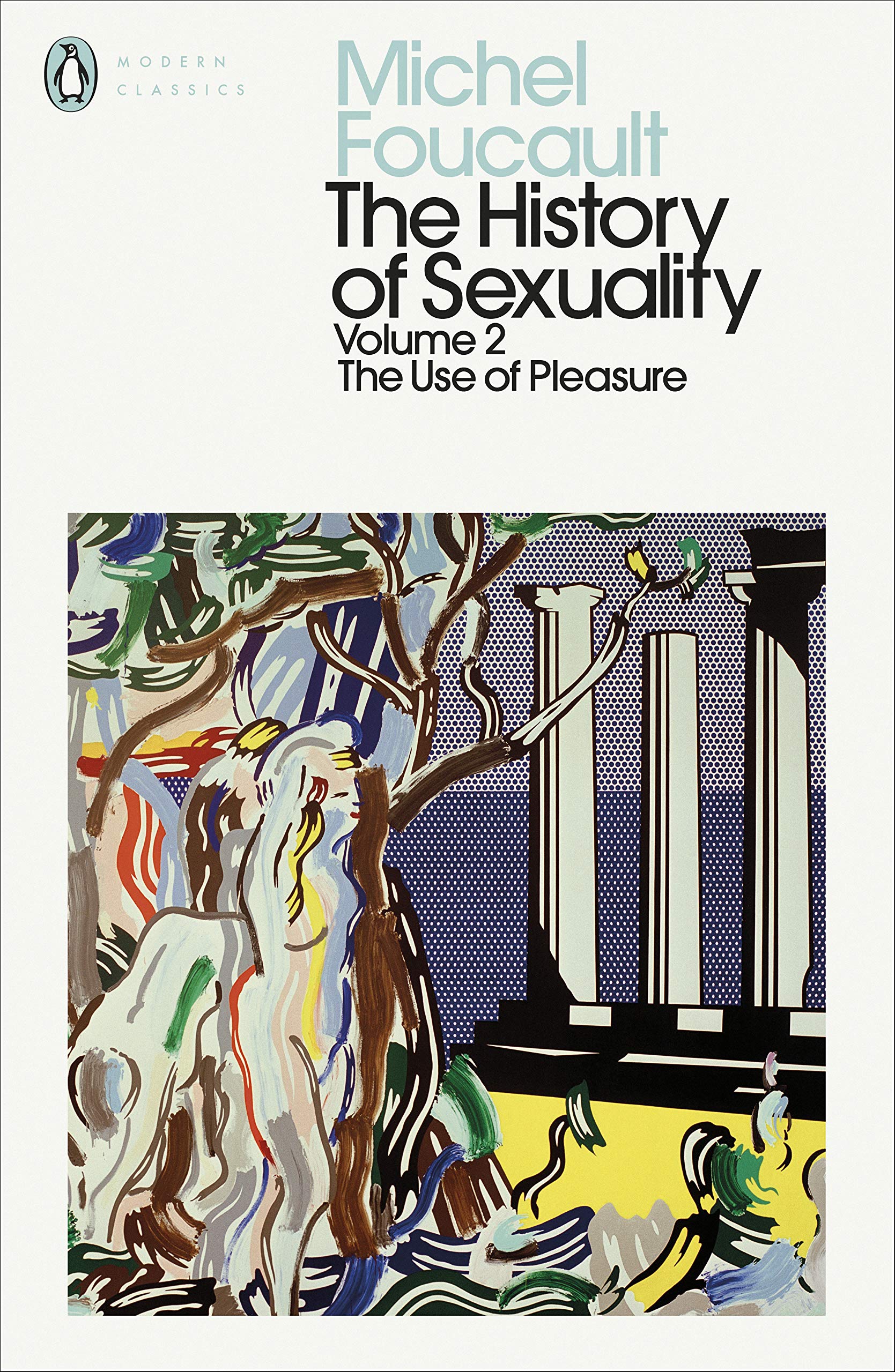 The History of Sexuality. Vol. 2. The Use of Pleasure