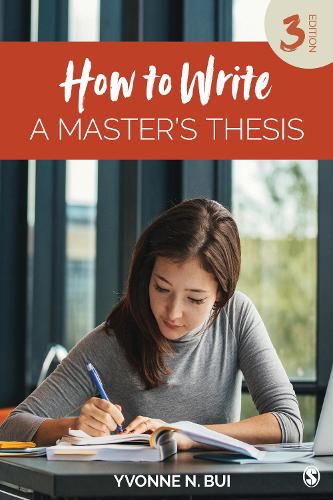 How to Write a Master's Thesis - Yvonne N. Bui