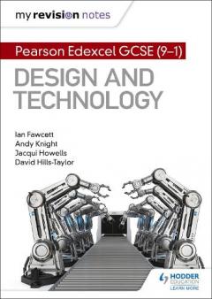 Coperta cărții My Revision Notes: Pearson Edexcel GCSE (9-1) Design and Technology