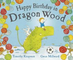 Coperta cărții Happy Birthday in Dragon Wood