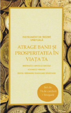 Atrage banii si prosperitatea in viata ta