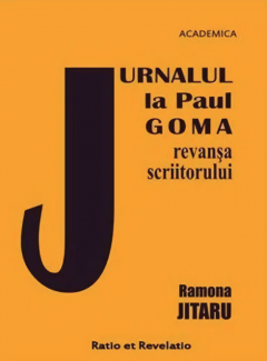 Coperta cărții Jurnalul la Paul Goma. Revansa scriitorului