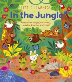 Coperta cărții Little Learners: In the Jungle