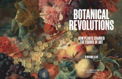 Botanical Revolutions