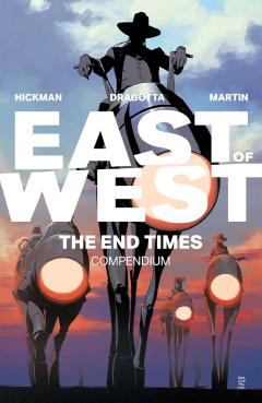 Coperta cărții East of West: The End Times Compendium