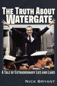 Truth About Watergate
