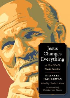 Jesus Changes Everything