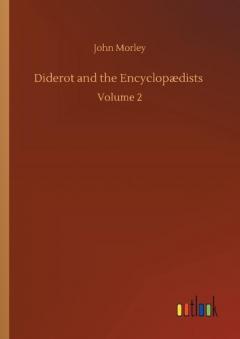 Coperta cărții Diderot and the Encyclopædists