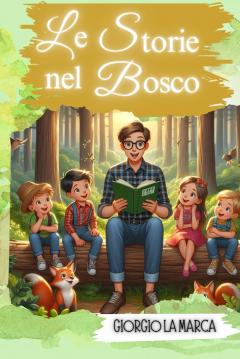Le Storie Nel Bosco
