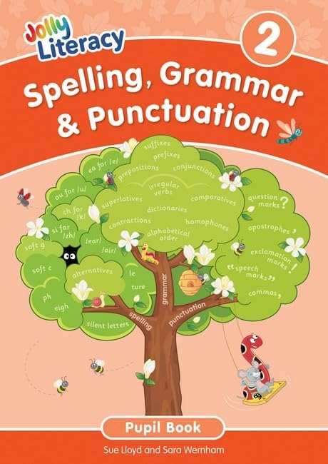 Spelling, Grammar & Punctuation Pupil Book 2 - Sue Lloyd, Sara Wernham