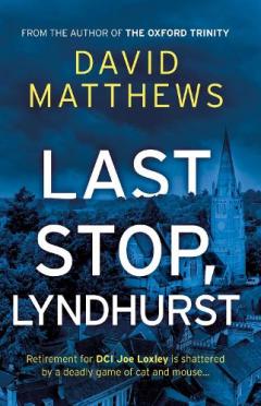 Last Stop, Lyndhurst