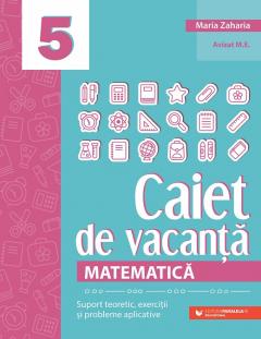 Matematica - Caiet de vacanta. Clasa a V-a