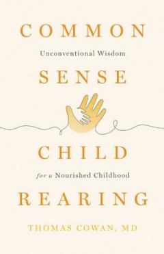 Commonsense Childrearing