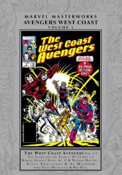 Coperta cărții Marvel Masterworks: Avengers West Coast Vol. 1