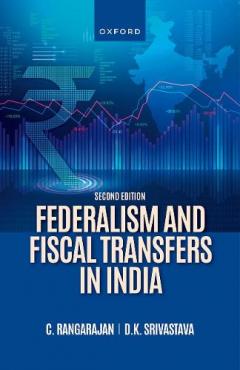Federalism and Fiscal Transfers in India