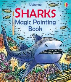 Coperta cărții Sharks Magic Painting Book