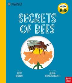 Coperta cărții University of Cambridge: Think Big: Secrets of Bees