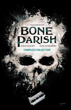 Bone Parish - Complete Collection