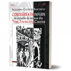 Coborarea in infern in ciclurile de mistere din York, Towneley si Chester