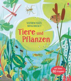 Tiere und Pflanzen