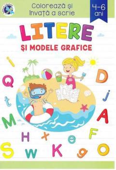 Litere si modele grafice. Coloreaza si invata a scrie