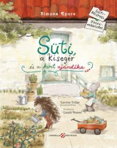 Suti, a kiseger es a kert ajandeka