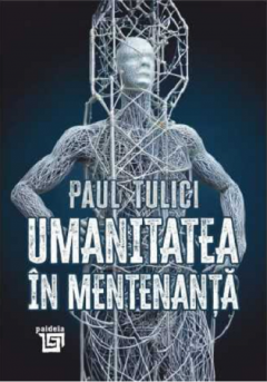 Umanitatea in mentenanta