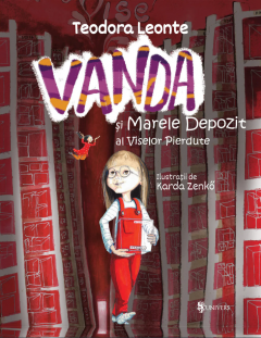 Vanda si marele depozit al viselor pierdute