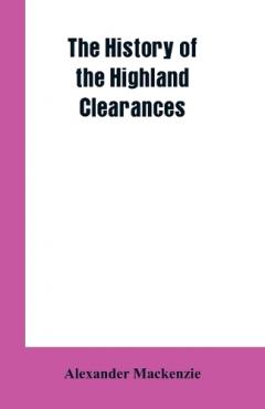 Coperta cărții History of the Highland Clearances