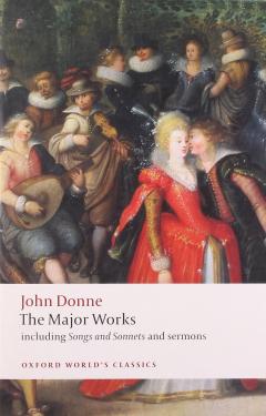 John Donne - The Major Works