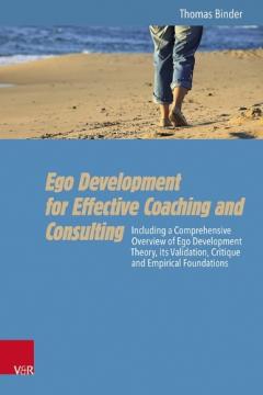 Ego Development for Effective Coaching and Consulting