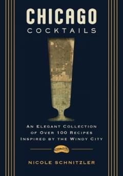 Chicago Cocktails