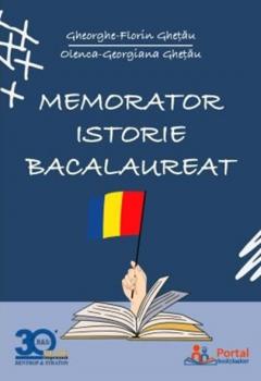 Memorator Istorie - Bacalaureat 