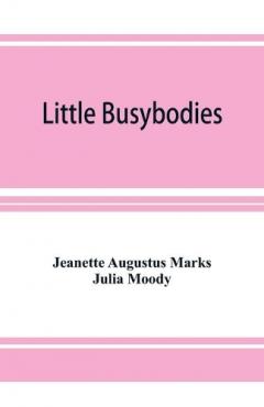 Little Busybodies