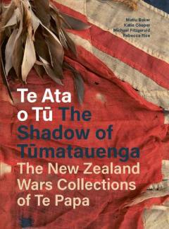Coperta cărții Te Ata o Tu The Shadow of Tumatauenga