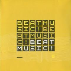 Beat Music! Beat Music! Beat Music! - Yellow Vinyl