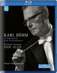 Karl Bohm in Rehearsal and Performance: Strauss - Don Juan (Blu-Ray)