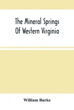 Mineral Springs Of Western Virginia