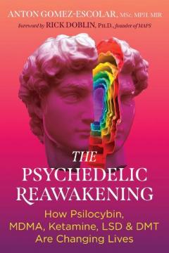 Psychedelic Reawakening