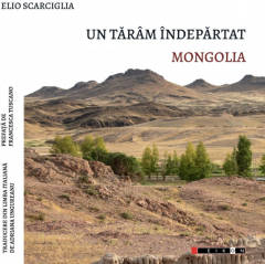 Un taram indepartat - Mongolia